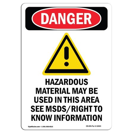 SIGNMISSION Safety Sign, OSHA Danger, 10" Height, Rigid Plastic, Hazardous Material, Portrait OS-DS-P-710-V-1660